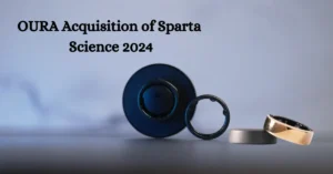 OURA Acquisition of Sparta Science